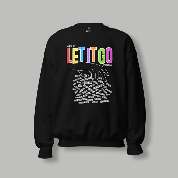 Let It Go Sweatshirt