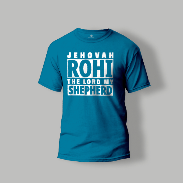 Jehovah Rohi Tee